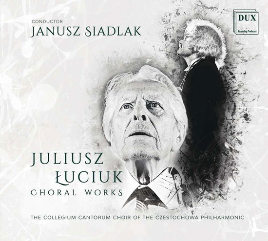 Cover for Luciuk · Choral Works (CD) (2019)