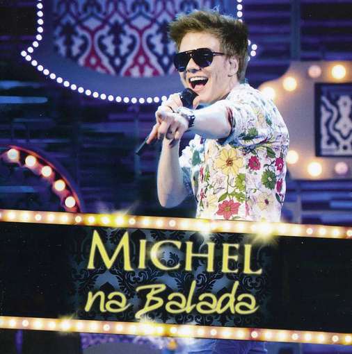 Cover for Michel Telo · Na Balada (CD) (2012)