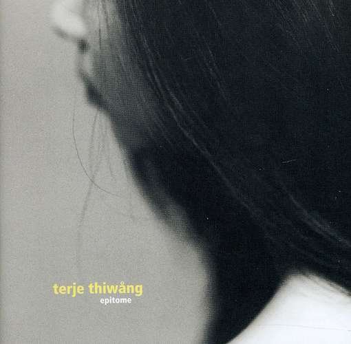 Cover for Faure / Jolivetterje Thiwang · Epitome (CD) (2003)