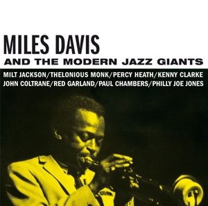 Cover for Miles Davis · Miles Davis &amp; the Modern Jazz Giants (CD) (2019)