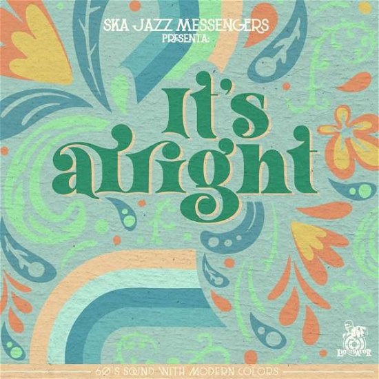 Cover for Ska Jazz Messengers · It\'s Allright (SCD) (2022)
