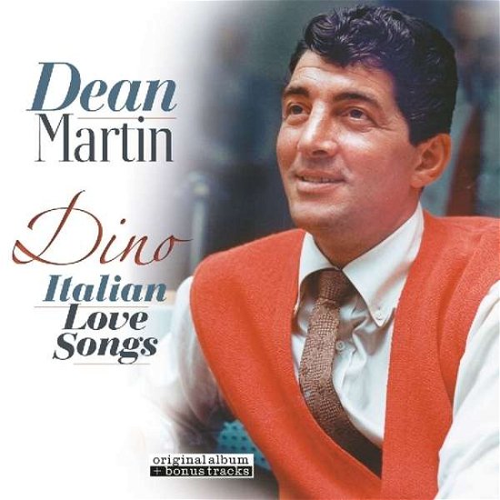 Dino - Italian Love Songs - Dean Martin - Muziek - VINYL PASSION - 8719039000630 - 12 januari 2017