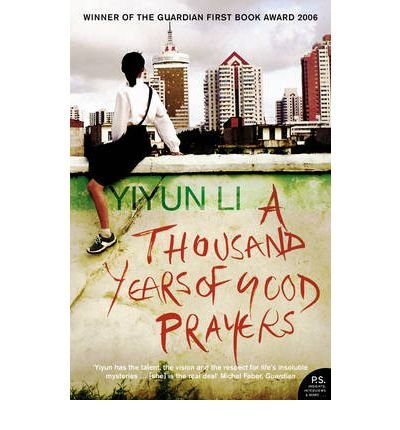 A Thousand Years of Good Prayers - Yiyun Li - Books - HarperCollins Publishers - 9780007196630 - November 6, 2006