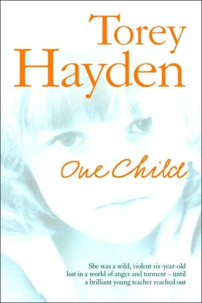 Cover for Torey Hayden · One Child (Paperback Bog) [Large type edition] (2006)