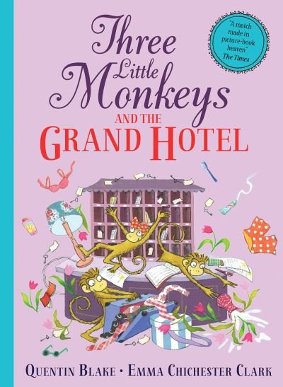 Cover for Quentin Blake · Three Little Monkeys and the Grand Hotel (Paperback Book) (2024)