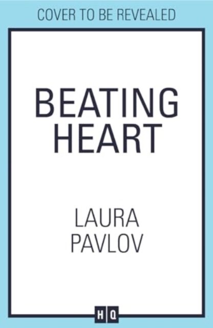 Cover for Laura Pavlov · Beating Heart - Magnolia Falls (Paperback Book) (2024)