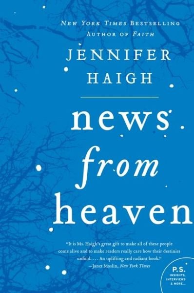 Cover for Jennifer Haigh · News from Heaven: the Bakerton Stories (P.s.) (Paperback Book) (2014)