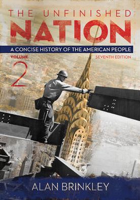 Cover for Alan Brinkley · The Unfinished Nation, Volume 2 with Connect Plus Access Code: a Concise History of the American People (Paperback Book) (2013)