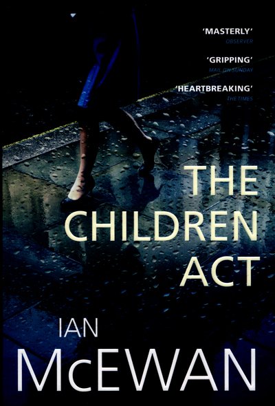 Cover for Ian McEwan · The Children Act (Pocketbok) [B format edition] (2015)