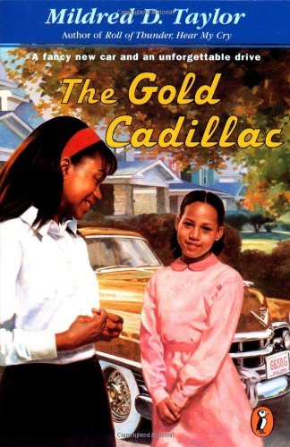 Cover for Mildred D. Taylor · The Gold Cadillac (Paperback Bog) [Reprint edition] (1998)