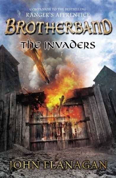 Cover for John A. Flanagan · The Invaders: Brotherband Chronicles, Book 2 (Taschenbuch) [Reprint edition] (2013)