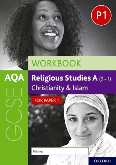 Cover for Rachael Jackson-Royal · AQA GCSE Religious Studies A (9-1) Workbook: Christianity and Islam for Paper 1 (Paperback Book) (2019)