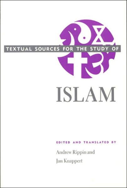 Cover for Andrew Rippin · Textual Sources for the Study of Islam - Textual Sources for the Study of Religion (Paperback Book) [New edition] (1990)