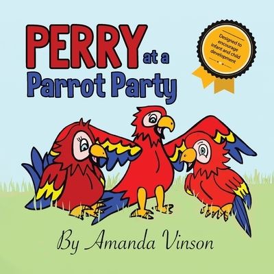 Cover for Amanda Vinson · Perry at a Parrot Party (Paperback Book) (2020)