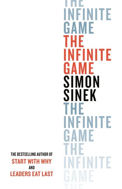 Cover for Simon Sinek · The Infinite Game: From the bestselling author of Start With Why (Paperback Bog) (2020)