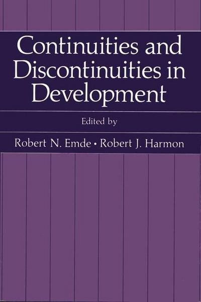 Cover for Emde · Continuities and Discontinuities in Development - Topics in Developmental Psychobiology (Innbunden bok) [1984 edition] (1984)