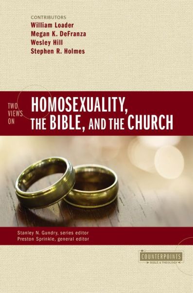 Cover for Preston Sprinkle · Two Views on Homosexuality, the Bible, and the Church - Counterpoints: Bible and Theology (Paperback Book) (2016)