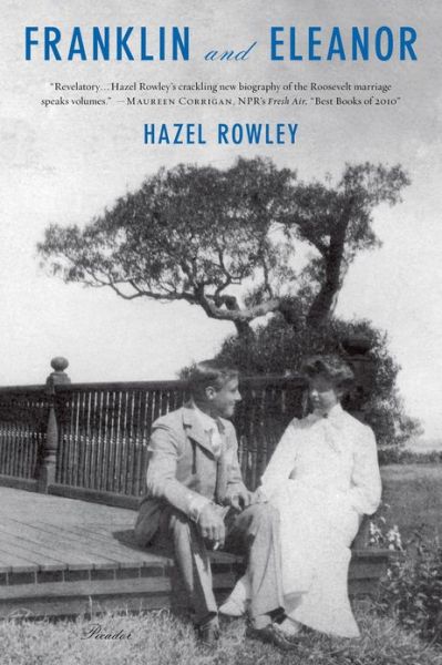 Cover for Hazel Rowley · Franklin and Eleanor: An Extraordinary Marriage (Paperback Book) (2011)