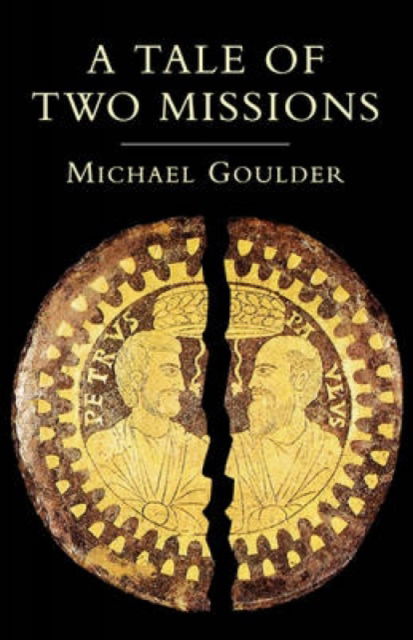 Cover for M.D. Goulder · A Tale of Two Missions (Paperback Bog) (1994)