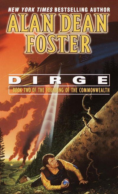 Cover for Alan Dean Foster · Dirge - Founding of the Commonwealth (Paperback Bog) (2001)