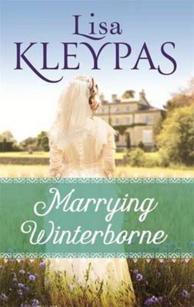 Cover for Lisa Kleypas · Marrying Winterborne - The Ravenels (Paperback Bog) (2016)