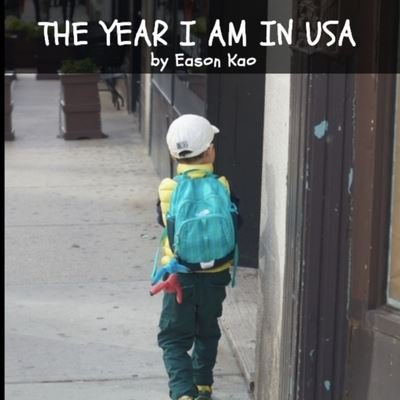 Cover for Eason Kao · The Year I Am In USA (Paperback Bog) (2019)