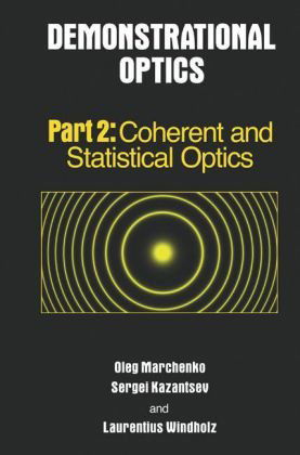 Cover for Oleg Marchenko · Demonstrational Optics: Part 2, Coherent and Statistical Optics (Hardcover Book) [2007 edition] (2006)