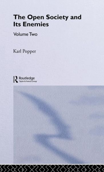 Cover for Karl Popper · The Open Society and its Enemies: Hegel and Marx - Routledge Classics (Gebundenes Buch) (2002)