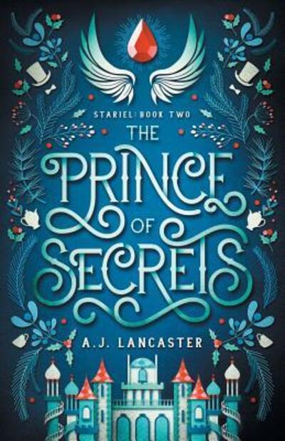 Cover for AJ Lancaster · The Prince of Secrets - Stariel (Paperback Book) (2019)