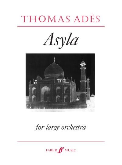 Cover for Thomas Ades · Asyla (Paperback Book) (2002)