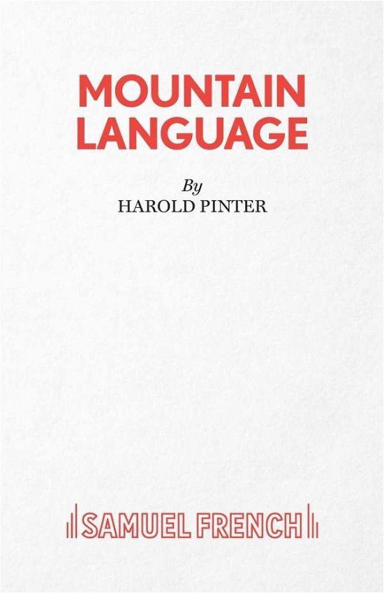 Cover for Harold Pinter · Mountain Language - Acting Edition S. (Pocketbok) (1989)