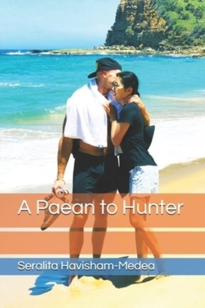 Cover for Seralita Havisham-Medea · A Paean to Hunter (Paperback Book) (2020)