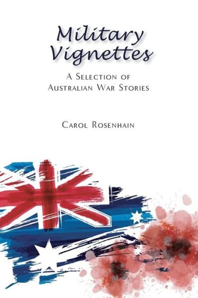 Cover for Carol Rosenhain · Military Vignettes (Paperback Book) (2021)