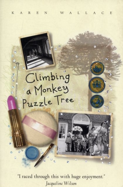 Cover for Karen Wallace · Climbing A Monkey Puzzle Tree (Taschenbuch) (2004)