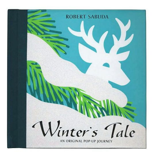Winter's Tale: Winter's Tale - Robert Sabuda - Libros - Little Simon - 9780689853630 - 27 de septiembre de 2005