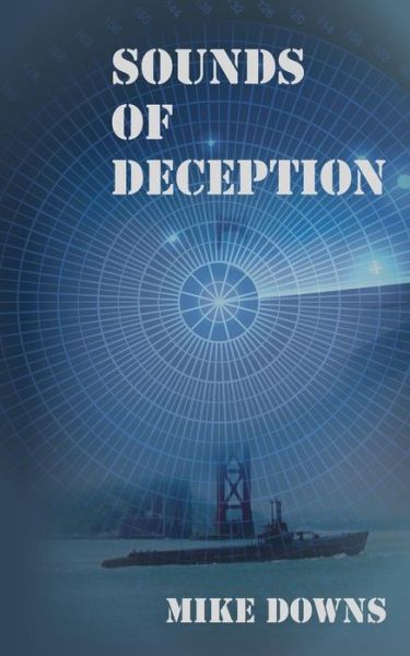 Cover for Mike Downs · Sounds of Deception (Paperback Book) (2015)