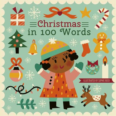 Cover for Words &amp; Pictures · Christmas in 100 Words - My World in 100 Words (Board book) (2019)