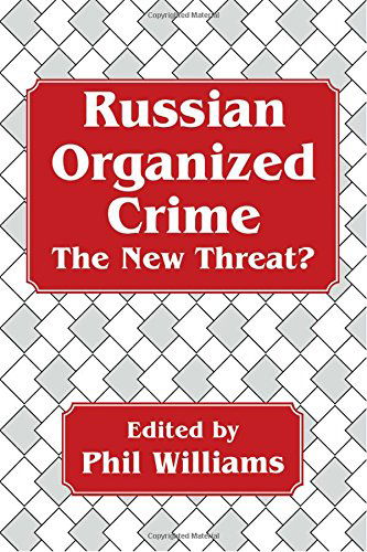 Cover for Phil Williams · Russian Organized Crime - Cummings Center Series (Hardcover Book) [Annotated edition] (1988)