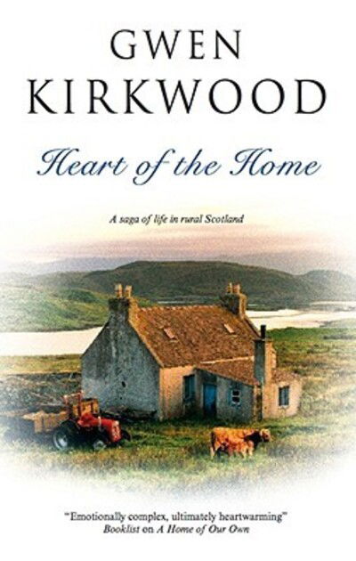 Cover for Gwen Kirkwood · Heart of the Home (Hardcover Book) (2011)