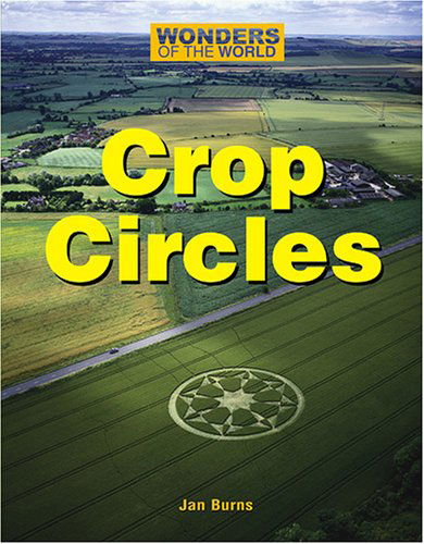 Cover for Jan Burns · Crop Circles (Wonders of the World) (Hardcover Book) (2005)