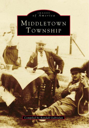 Cover for Randall Gabrielan · Middletown Township (Images of America) (Taschenbuch) (1994)