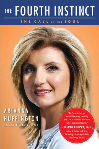 Cover for Arianna Huffington · The Fourth Instinct: the Call of the Soul (Taschenbuch) (2003)