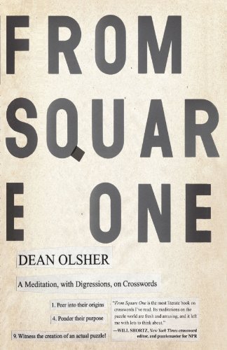 Cover for Dean Olsher · From Square One: a Meditation, with Digressions, on Crosswords (Pocketbok) (2011)
