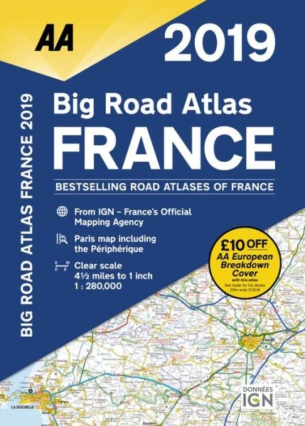 Cover for AA Publishing · AA Big Road Atlas France 2019 (Pocketbok) [18 Revised edition] (2018)