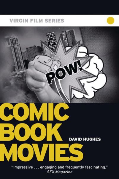 Cover for David Hughes · Comic Book Movies - Virgin Film (Paperback Book) (2007)