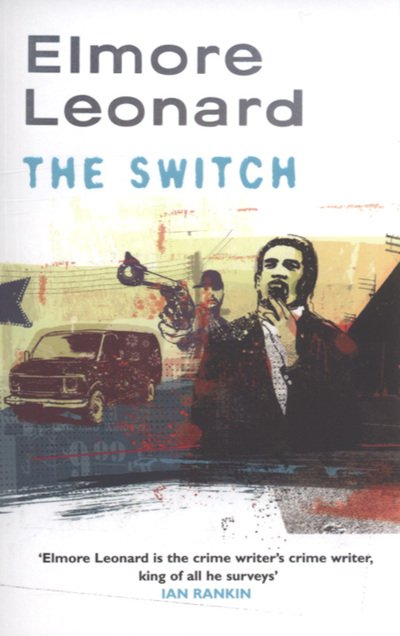 Cover for Elmore Leonard · The Switch (Taschenbuch) (2004)
