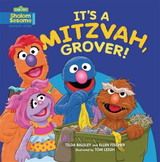 Cover for Tilda Balsley · It's a Mitzvah, Grover! (Paperback Bog) (2013)