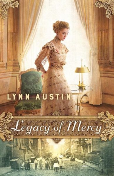 Cover for Lynn Austin · Legacy of Mercy (Taschenbuch) (2018)