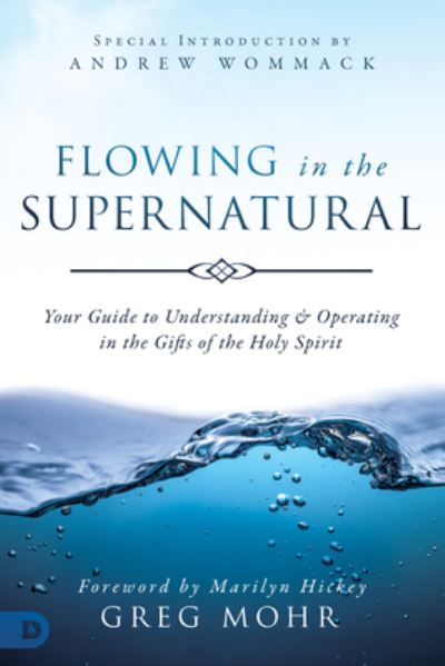 Cover for Greg Mohr · Flowing in the Supernatural (Paperback Book) (2019)