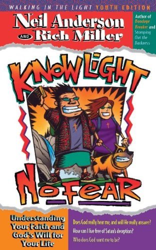 Cover for Miller Anderson · Know Light, No Fear (Paperback Book) [Youth Ed edition] (1996)